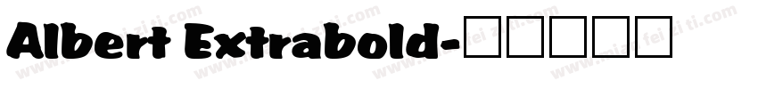Albert Extrabold字体转换